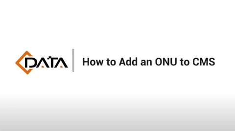 Seamless ONU Binding with C-Data CMS: TR-069 Configuration Tutorial